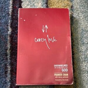 Crazy Love Book by Francis Chan